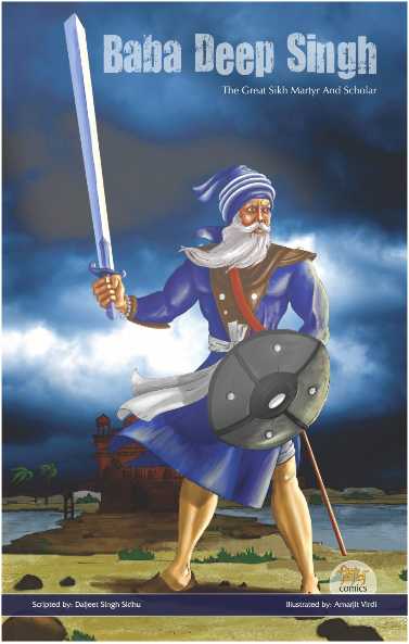 6257d1318434057-finally-comics-on-sikh-history-baba-deep-singh-comics.jpg