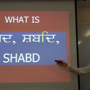 Lecture 13 | Understanding Sidh Goshat Banee | Dr. Karminder Singh Dhillon | In English