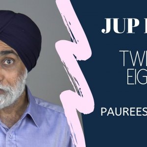 Lecture 28 | Understanding Jup Banee | Dr. Karminder Singh Dhillon | In English