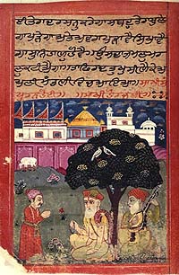 A miniature of Guru Nanak and Mardana under the mango tree. They meet an emissary. Verses from SGGS at the top of the pic.